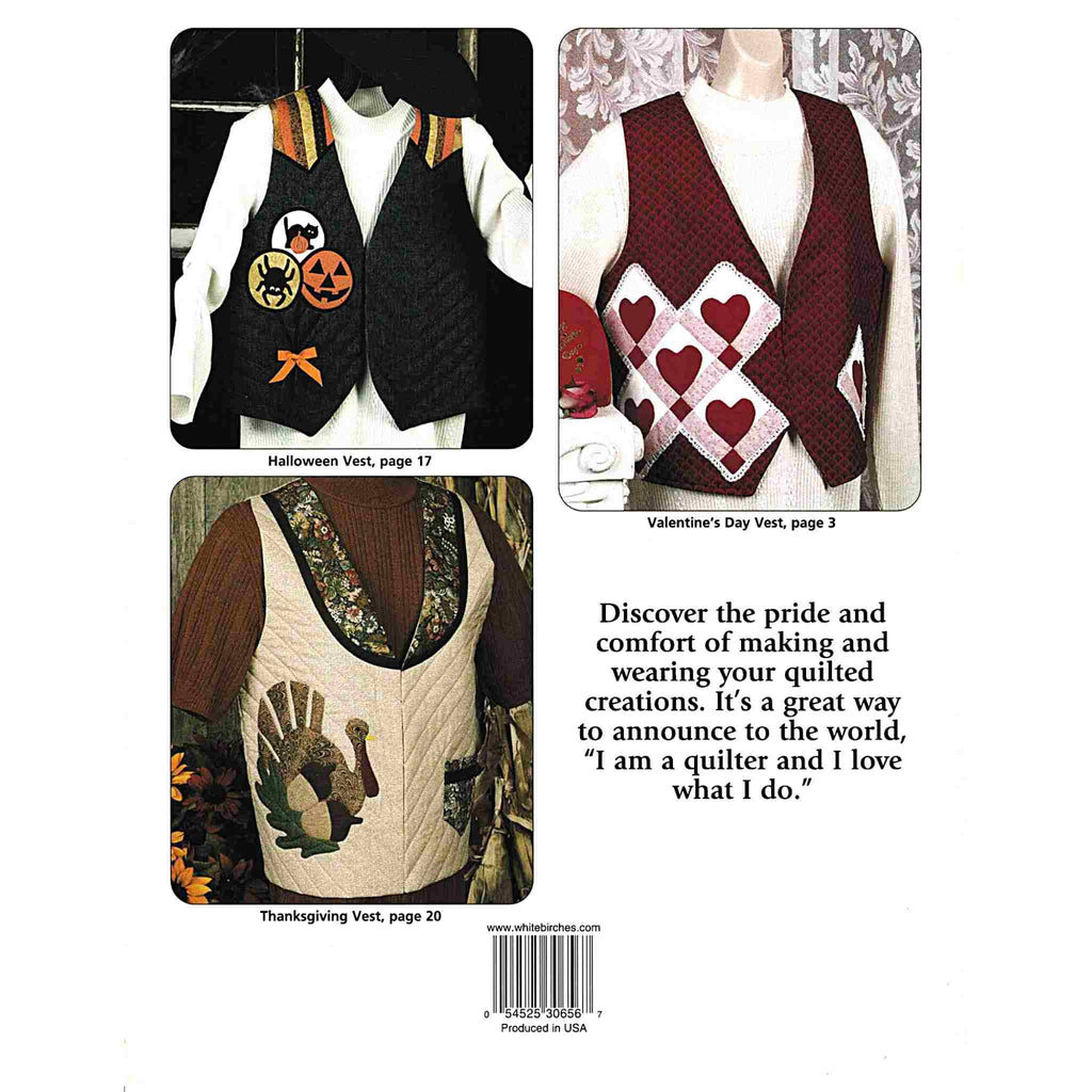 Vintage Quilting Pattern Book: Holiday Vests. Seven quilted embellishments for your favorite vest pattern! Patterns included for Christmas, St Patrick's Day, Easter, Fourth of July, Halloween, Valentine's Day, and Thanksgiving Vests. 