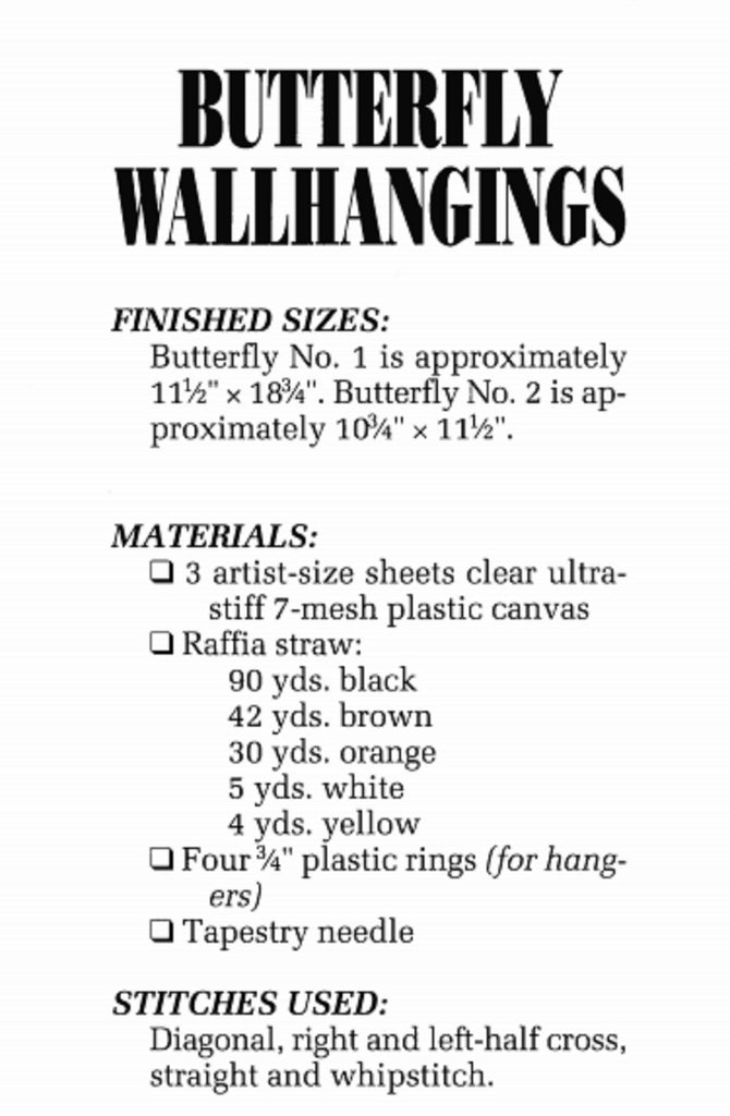 Vintage Plastic Canvas Pattern: Butterfly Wallhangings. Pattern calls out for oversized, stiff sheets of 7-count plastic canvas worked with raffia straw. materials list