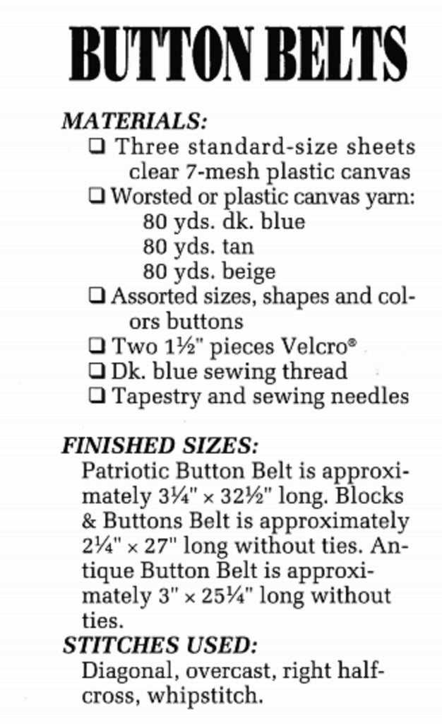 Vintage Plastic Canvas Pattern: Button Belts. Basic materials you'll need are 7-count plastic canvas sheets, yarn, and assorted buttons. materials needed