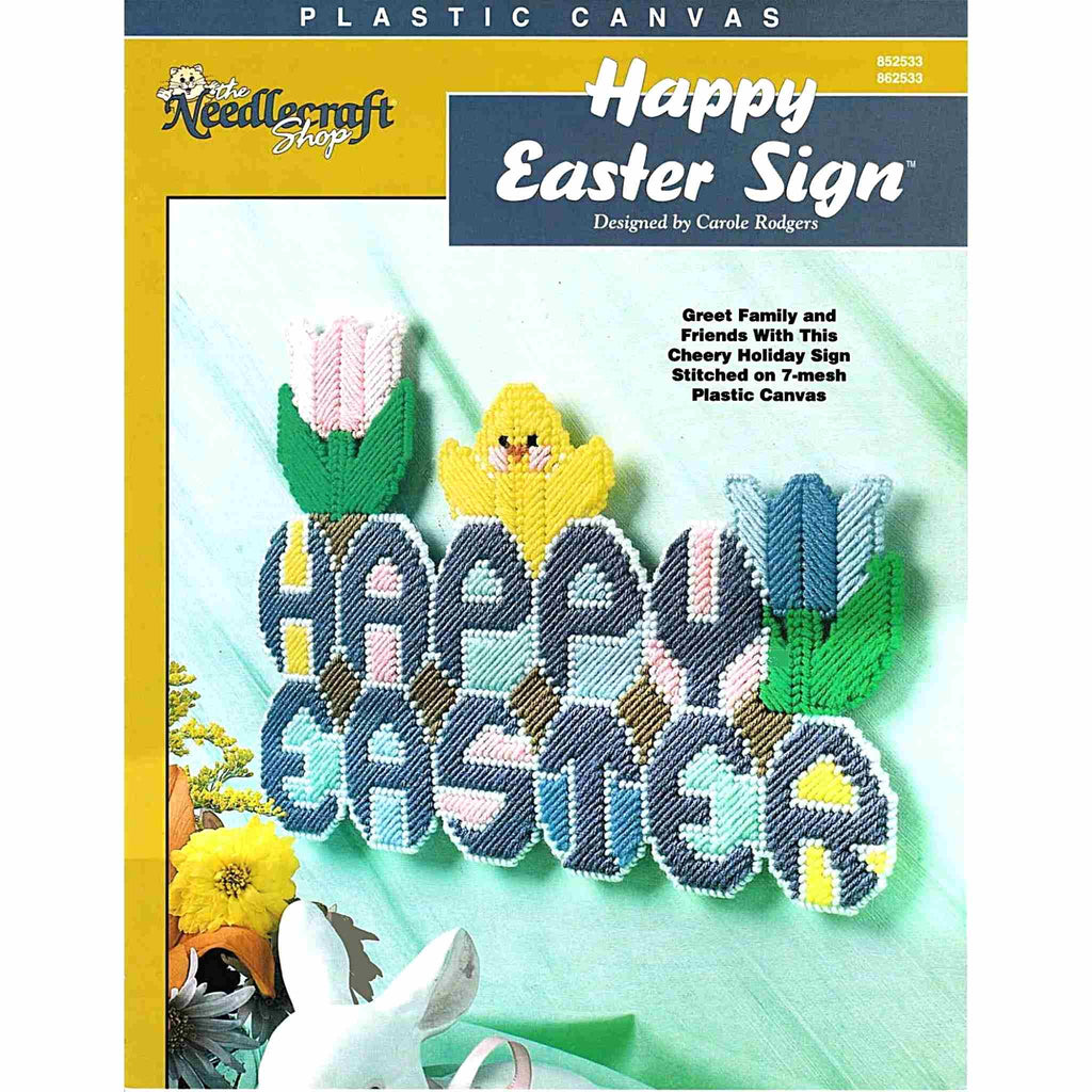 Vintage Easter Plastic Canvas Needlecraft Pattern: Happy Easter Sign.  Greet family and friends with this cheery holiday sign stitched with yarn on 7-count plastic canvas. cover