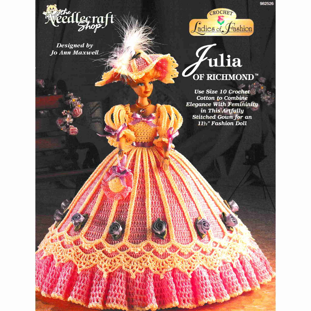 Vintage Fashion Doll Dress Thread Crochet Pattern: Ladies of Fashion, Julia of Richmond. Combine elegance with femininity in this artfully stitched gown. Crocheted using size-10 cotton for your 11-½" fashion doll. 